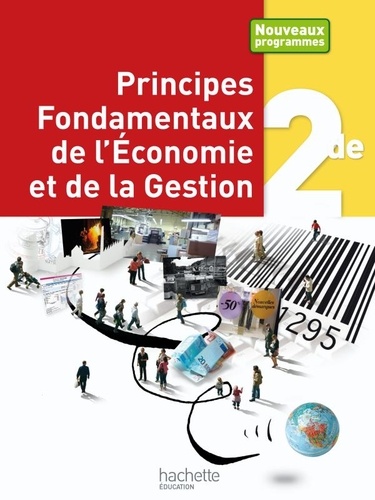 Edwige Pandolfi et Séverine Thoumin-Berthaud - Principes Fondamentaux de l'Economie et de la Gestion 2e.