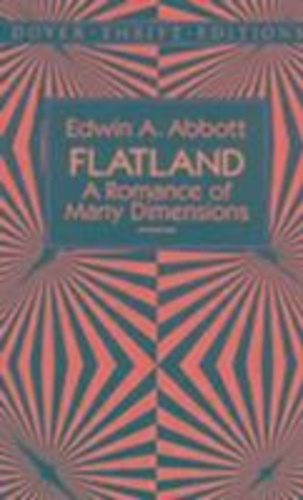 Edwin Abbott - Flatland.