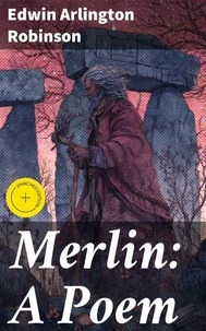 Merlin: A Poem