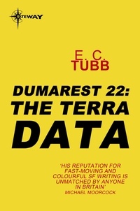 Edwin Charles Tubb - The Terra Data - The Dumarest Saga Book 22.