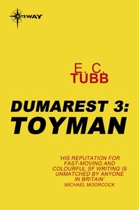 Edwin Charles Tubb - Toyman - The Dumarest Saga Book 3.