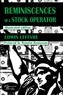 Edwin Lefèvre - Reminiscences of a Stock Operator.