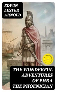 The Wonderful Adventures of Phra the Phoenician