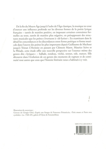 Concordes et discordes des muses. Poésie, musique et renaissance des genres lyriques en France (1350-1650)