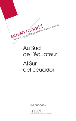 Edwin Madrid - Au sud de l'équateur.