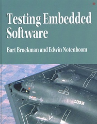 Edwin Notenboom et Bart Broekman - Testing Embedded Software.