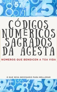  Edwin Pinto - Códigos Numéricos Sagrados da Agesta.