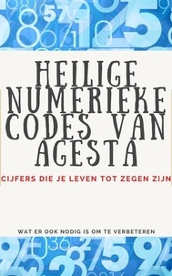  Edwin Pinto - Heilige Numerieke Codes van Agesta.