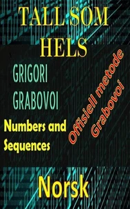 Tall som Hels Grigori Grabovoi Offisiell Metode