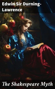 The Shakespeare Myth