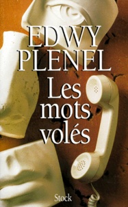 Edwy Plenel - Les Mots Voles.