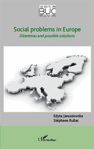 Edyta Januszewska - Soxial problems in Europe - Dilemmas and possible solutions.