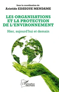Les organisations et la protection de l'environnement