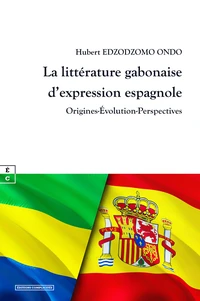 La littérature gabonaise d'expression espagnole