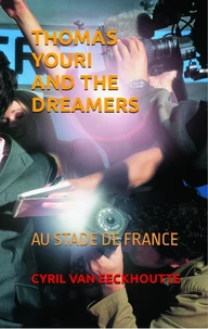Thomas youri and the dreamers