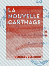 La Nouvelle Carthage