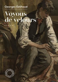 Voyous de velours ou L'autre Vue