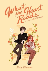 What The Heart Reads