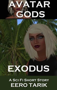 Avatar Gods - Exodus