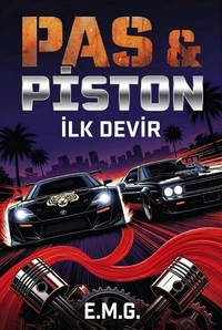 Pas &amp; Piston : İlk Devir