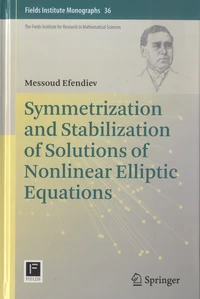 Symmetriazation and Stabilization of Solutions of Nonlinear Elliptic Equations