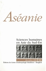 Guy de La Chevalerie et François Lagirarde - Aséanie N° 10, décembre 2002 : .