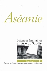 Pierre Colombier et François Lagirarde - Aséanie N° 14, décembre 2004 : .