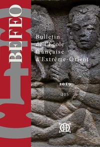 Bulletin de l'Ecole française d'Extrême-Orient N° 105/2019
