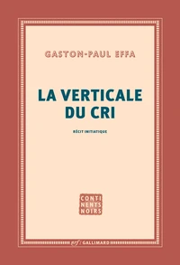 La verticale du cri
