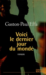 Voici le dernier jour du monde