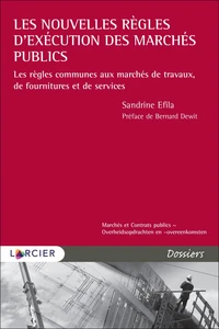 Les nouvelles règles d'exécution des marchés publics