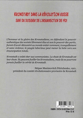 Kronstadt dans la révolution russe. Suivi du dossier de l'insurrection de 1921