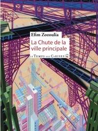 Efim Zozoulia - La Chute de la Ville Principale.