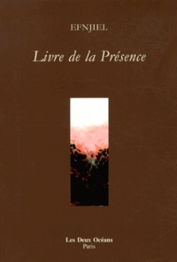  Efnjiel - Livre de la Présence.