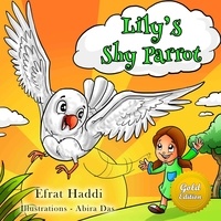  Efrat Haddi - Lily's Shy Parrot Gold Edition - Social skills for kids, #1.