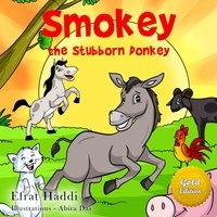  Efrat Haddi - Smokey The Stubborn Donkey Gold Edition - Social skills for kids, #6.