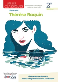 Lire les classiques 2de Thérèse Raquin