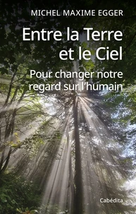 Entre la terre et le ciel
