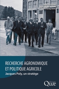 Feriasdhiver.fr Recherche agronomique et politique agricole - Jacques Poly, un stratège Image