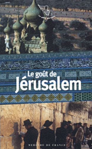 Eglal Errera - Le goût de Jérusalem.