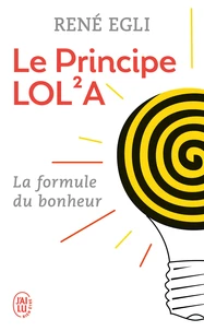 Le principe LOL²A