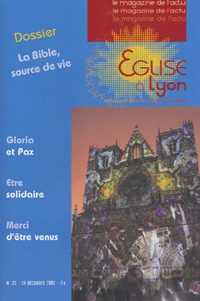 Philippe Barbarin - Eglise à Lyon N° 23 - 24 décembre : La Bible, source de vie.