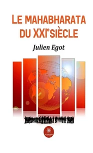 Le Mahabharata du XXIe siècle