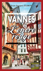 Vannes à l'encre rouge