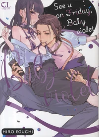 See U on Friday, Baby Violet Tome 1