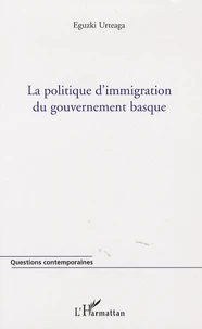 La politique d'immigration du gouvernement basque