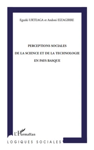 Perceptions sociales de la science et de la technologie en Pays basque
