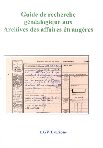  EGV Editions - Guide de recherche aux archives des affaires étrangères.