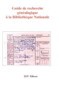Guide de recherche généalogique à la Bibliothèque Nationale