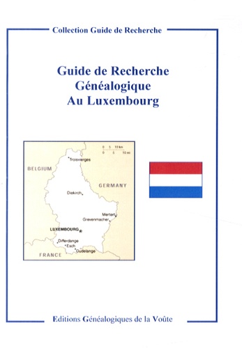  EGV Editions - Guide de recherche généalogique au Luxembourg.